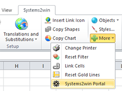 Excel Ribbon bar > Syistems2win menu > More > Systems2win Portal